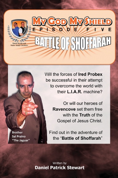 My God My Shield Episode 5 Battle of Shoffarah