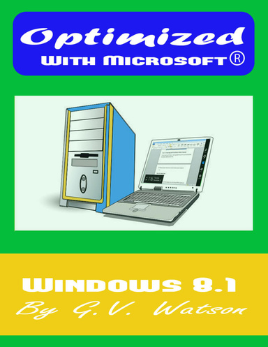 Optimized: With Microsoft Windows 8.1