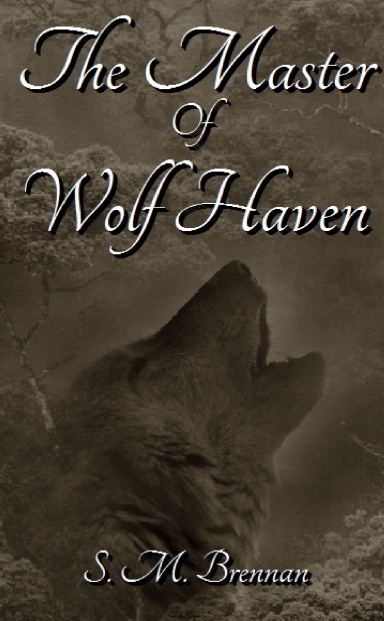 The Master of Wolf Haven