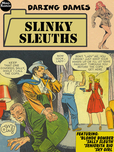 Daring Dames: Slinky Sleuths