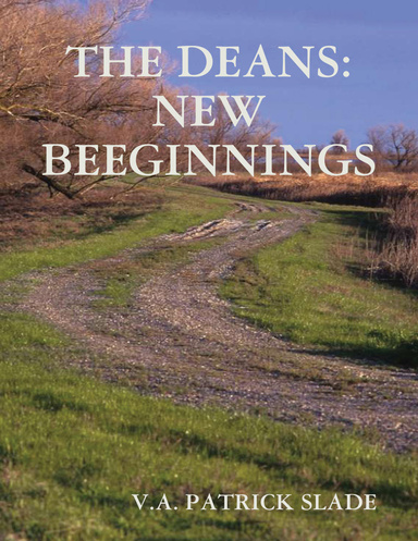 THE DEANS: NEW BEGINNINGS