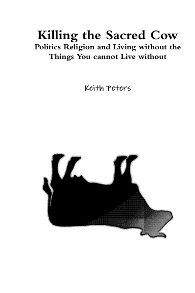Killing the Sacred Cow