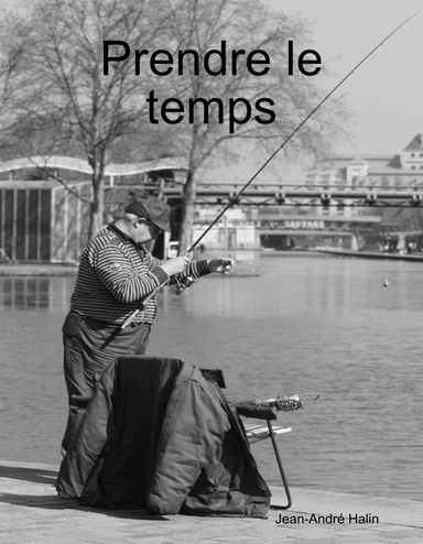 Prendre le temps