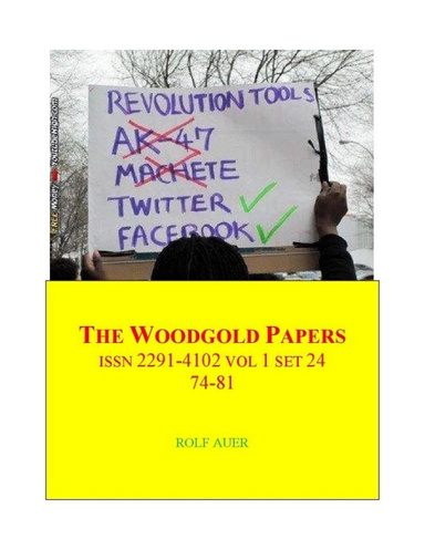 The Woodgold Papers - ISSN 2291-4102 Vol 1 Set 24 - 74-81
