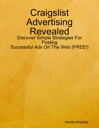 Craigslist Advertising Revealed