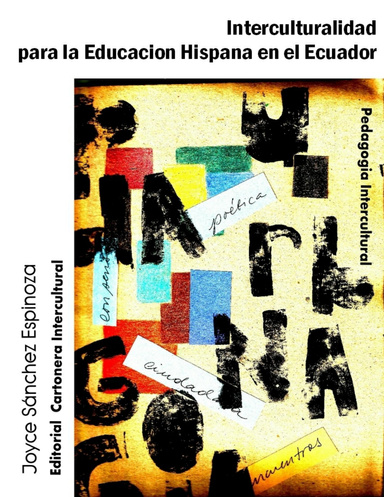 Interculturalidad para la Educacion Hispana en el Ecuador