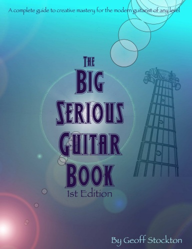 The Big Serious Guitar Book