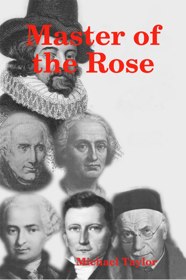 Master of the Rose