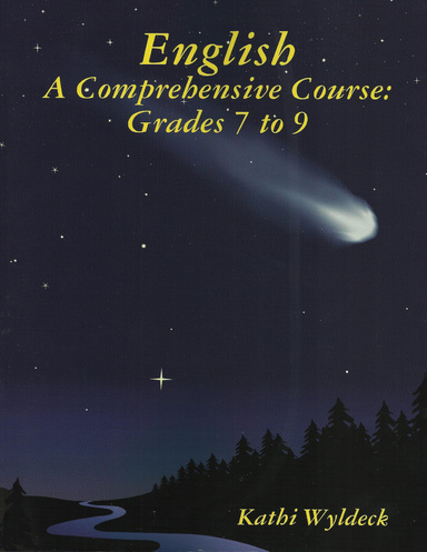English - A Comprehensive Course: Grades 7 to 9