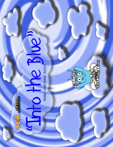 T.E.A. The Ered Adventures: Into The Blue