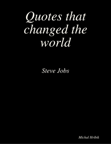 Quotes that changed the world