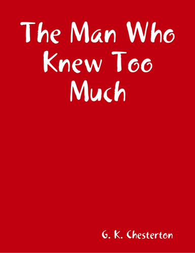 The Man Who Knew Too Much