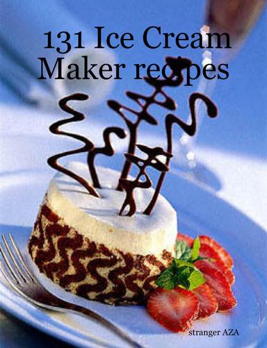 131 Ice Cream Maker recipes