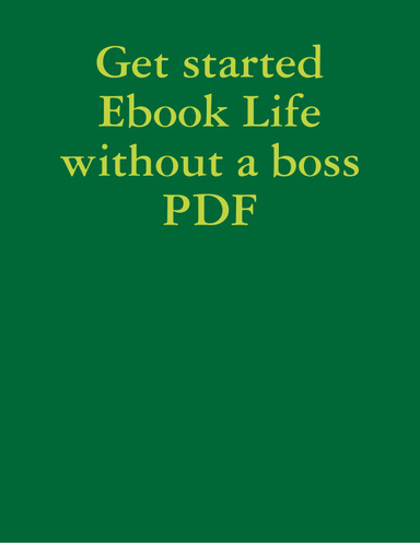 Get started Ebook Life without a boss PDF