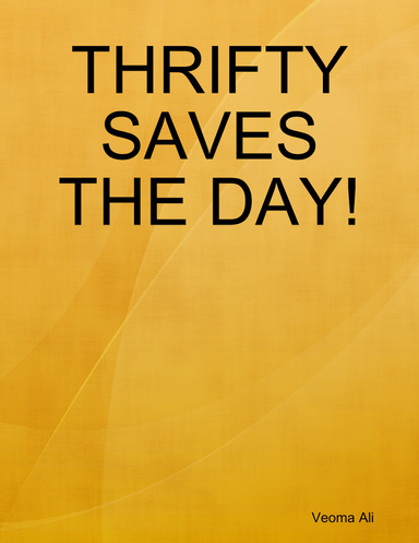 THRIFTY SAVES THE DAY!
