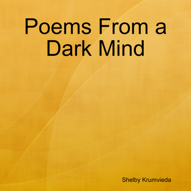 Poems from a Dark Mind
