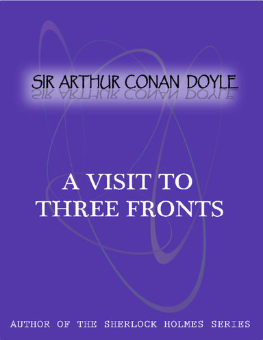 A Visit To Three Fronts