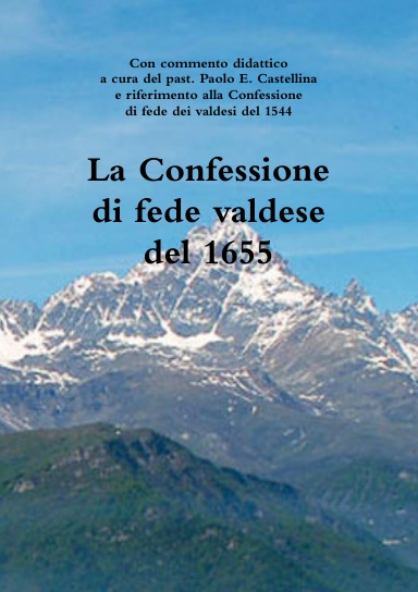 La Confessione di fede valdese del 1655