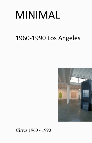 Minimal 1960-1990 Los Angeles