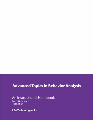 BEHP5018/BEH5018 Advanced Topics in Behavior Analysis Part 2