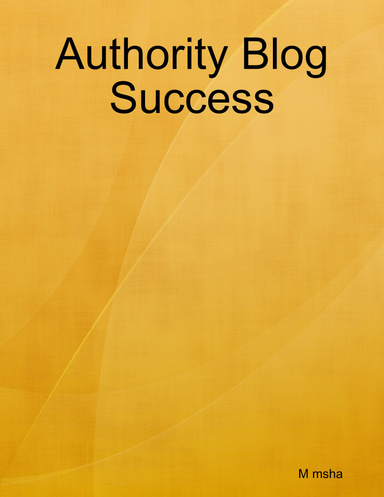 Authority Blog Success