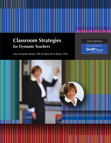 Classroom Strategies For Dynamic Teachers - 2nd Edition