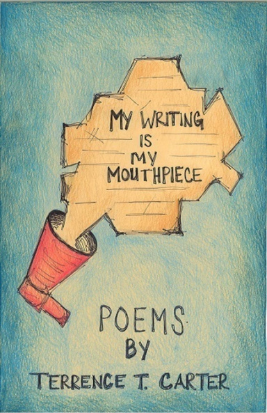 My Writing Is My Mouthpiece