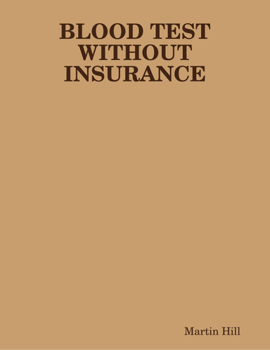 BLOOD TEST WITHOUT INSURANCE