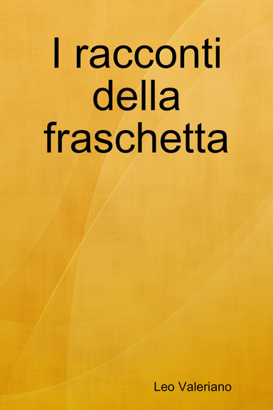 I racconti della fraschetta