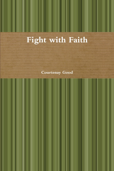 Fight with Faith