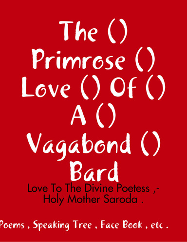 The () Primrose () Love () Of () A () Vagabond () Bard