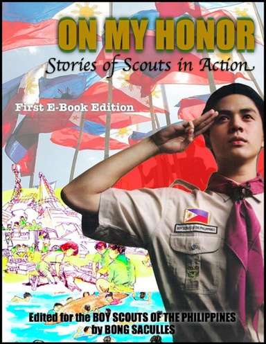 On My Honor: Stories of Scouts in Action