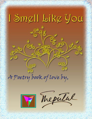 I Smell Like You