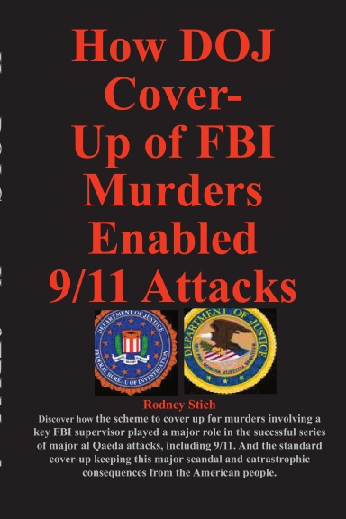 How DOJ Cover-Up of FBI Murders Enabled 9/11 Attacks