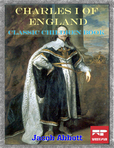 Charles I of England: Classic Children Book