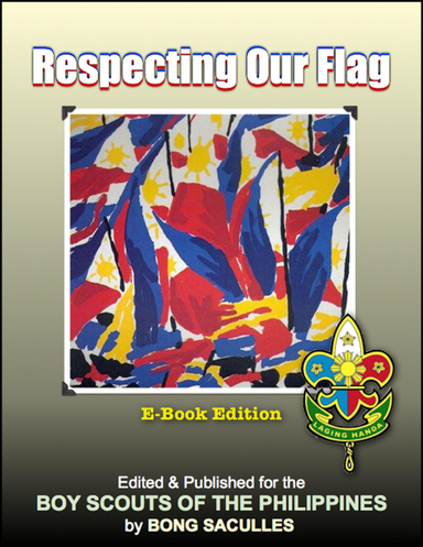 Respecting Our Flag: E-Book Edition