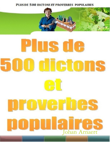 Plus de 500 dictons et proverbes populaires