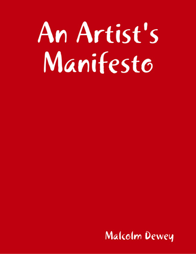 An Artist's Manifesto