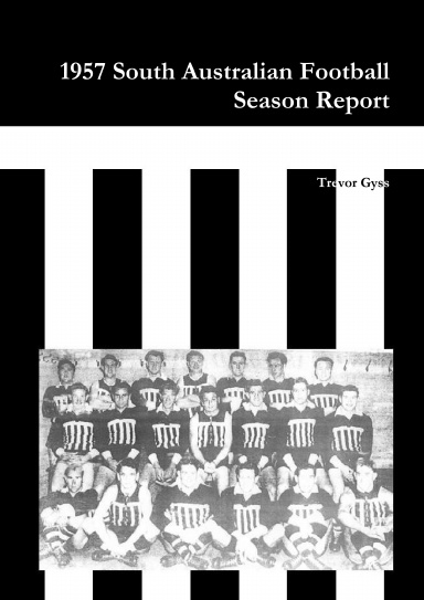 1957 South Australian Football Season Report