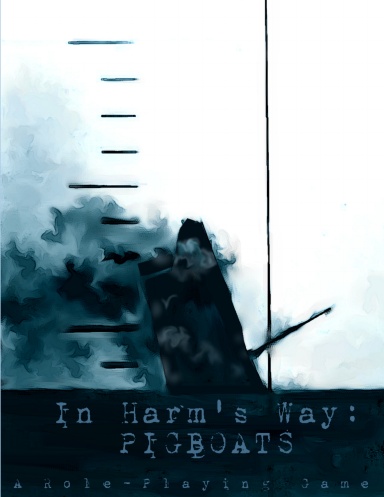 In Harm's Way: Pigboats