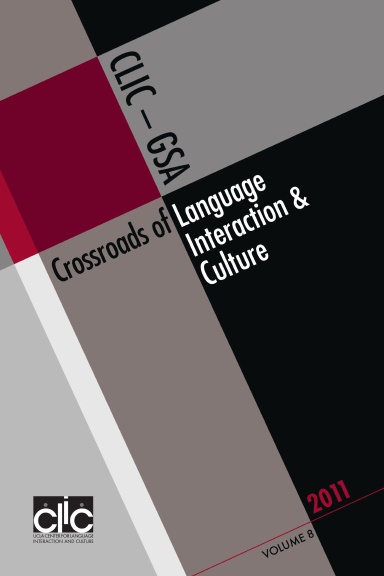 Crossroads of Language, Interaction, and Culture (Volume 8) 2011
