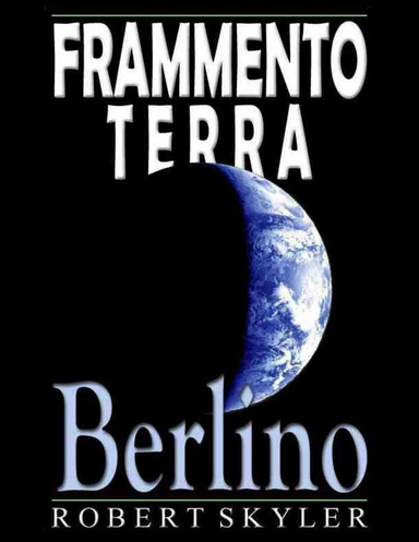 Frammento Terra - Berlino