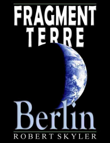 Fragment Terre - Berlin