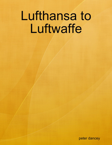 Lufthansa to Luftwaffe