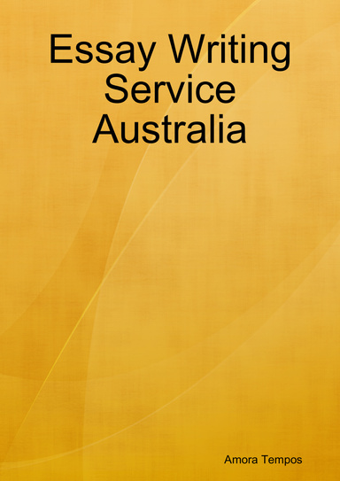 Essay Writing Service Australia