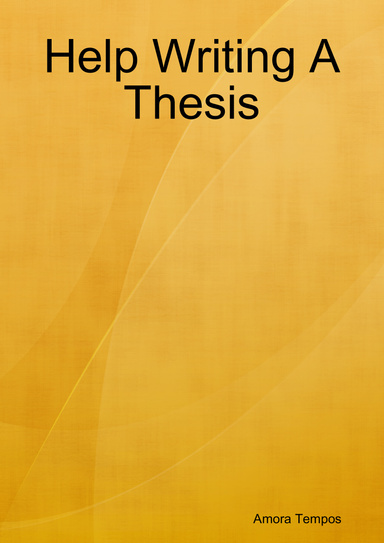 Help Writing A Thesis