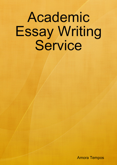 Academic Essay Writing Service