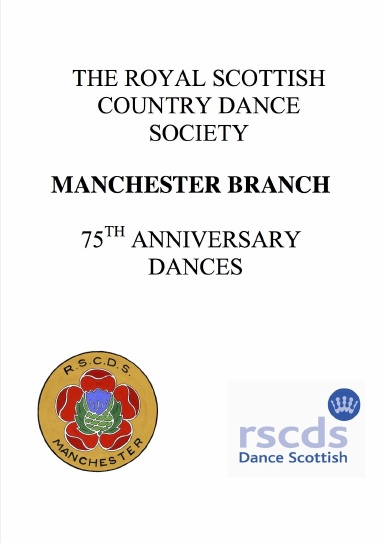 Manchester RSCDS 75th Anniversary Dances