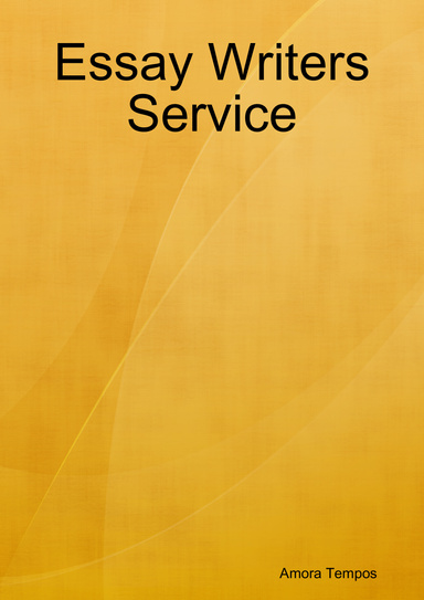 Essay Writers Service