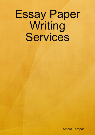 Essay Paper Writing Services